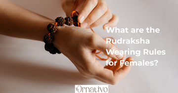 What are the Rudraksha Wearing Rules for Females?