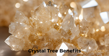 Crystal Tree Benefits: Meaning, Uses and  Where to Place One